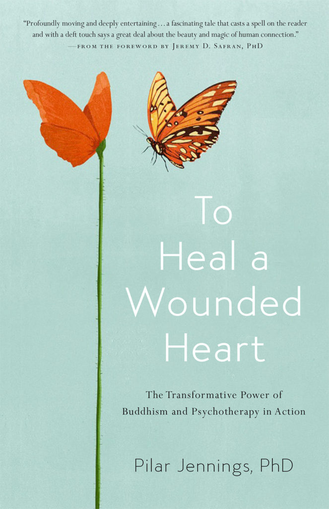 To Heal a Wounded Heart by Dr. Pilar Jennings