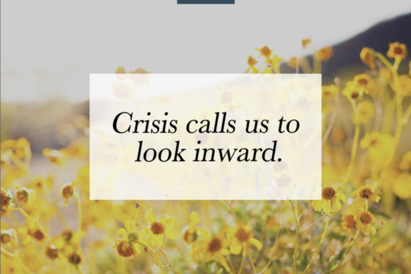 Dr. Pilar Jennings - Blog - Crisis Calls Us to Look Inward