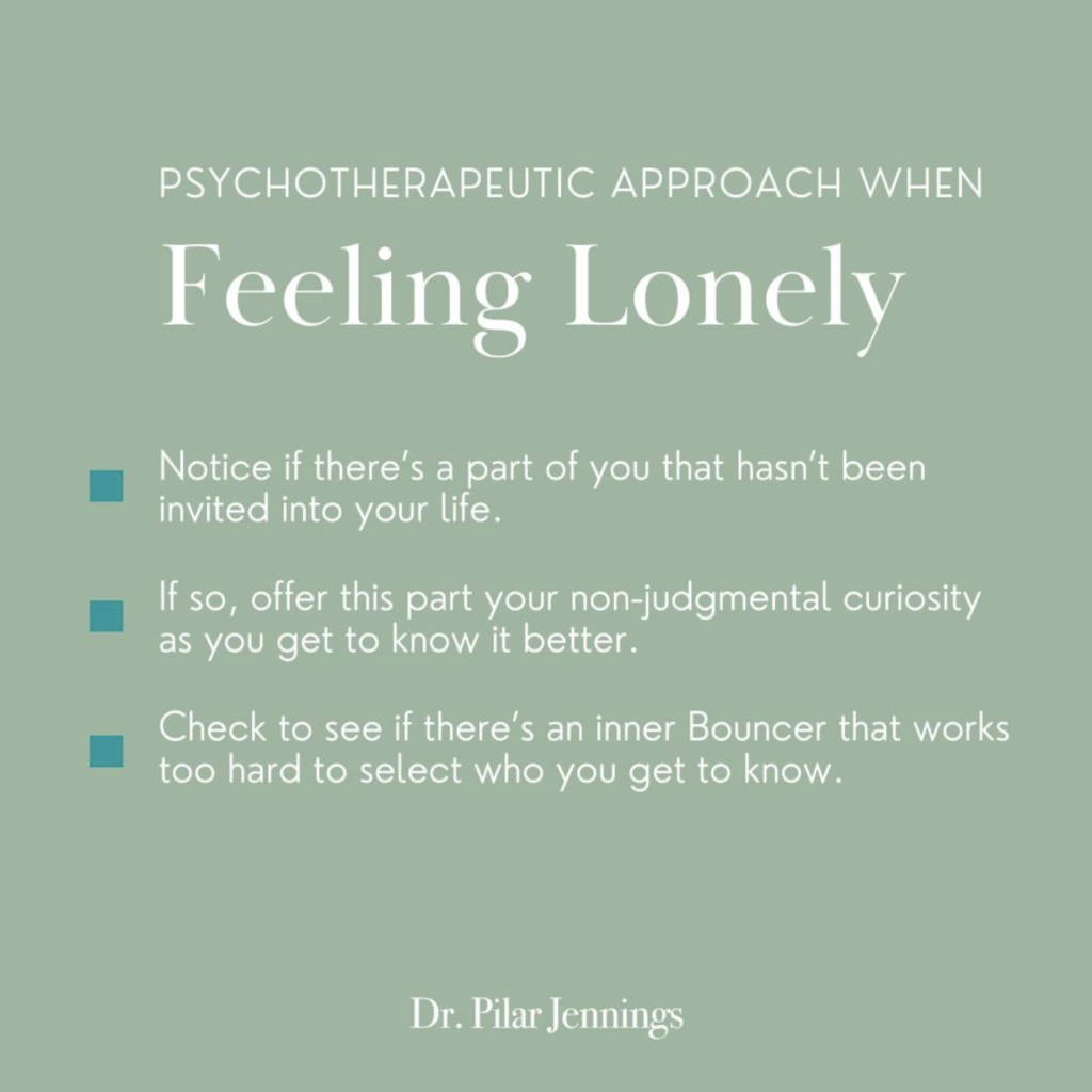 Dr. Pilar Jennings - Feeling Lonely