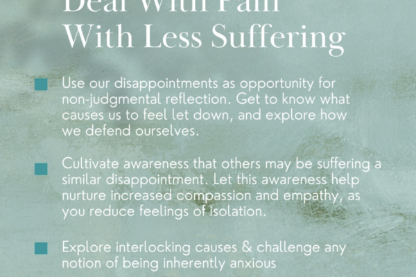 Deal With Pain With Less Suffering