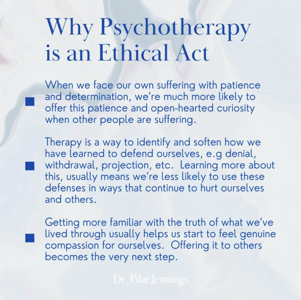 Why Pschotherapy is an Ethical Act